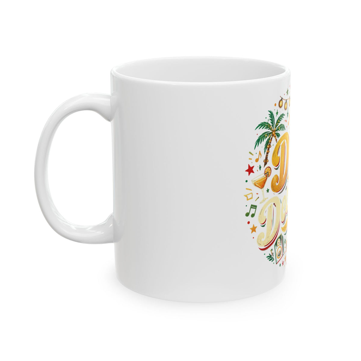 Detty December Holiday Design Ceramic Mug